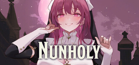 Nunholy 地下城修女 圣修女 Nunholy 地下城修女 圣修女修改器封面图